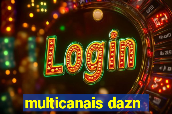 multicanais dazn
